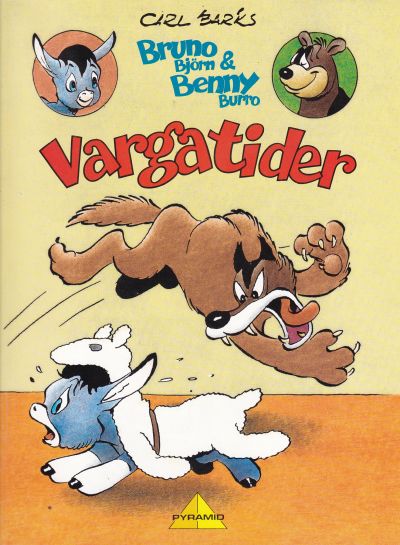 Bruno Björn och Benny Burro 2 – Vargatider