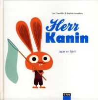 Herr Kanin jagar en fjäril Herr Kanin jagar en fjäril