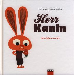 Herr Kanin: Den elaka moroten