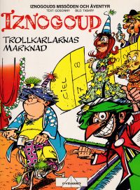 Iznogoud och Trollkarlarnas marknad